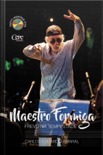 Maestro Formiga: Frevo Na Tempestade