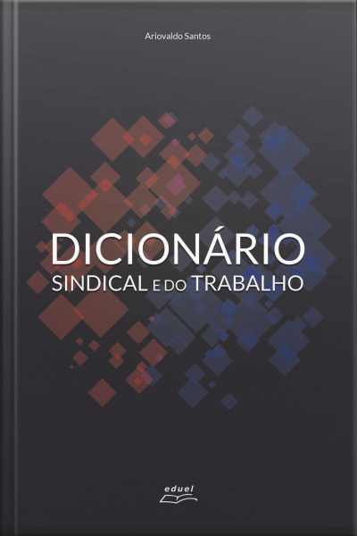 Dicionário Sindical E Do Trabalho