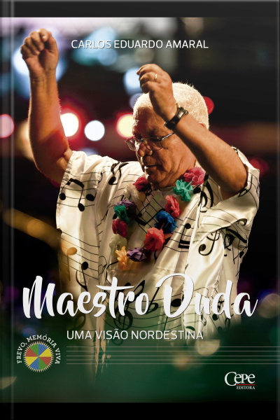 Maestro Duda: Uma Visão Nordestina