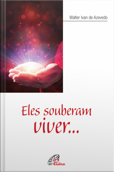 Eles Souberam Viver...