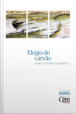 Elogio Do Carvão