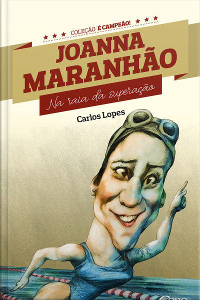 Joanna Maranhão: Na Raia Da Superação