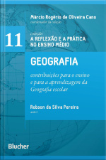 Geografia: Contribuições Para O Ensino E Para A Aprendizagem Da Geografia Escolar