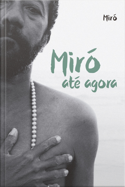 Miró Até Agora