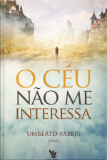 O Céu Não Me Interessa