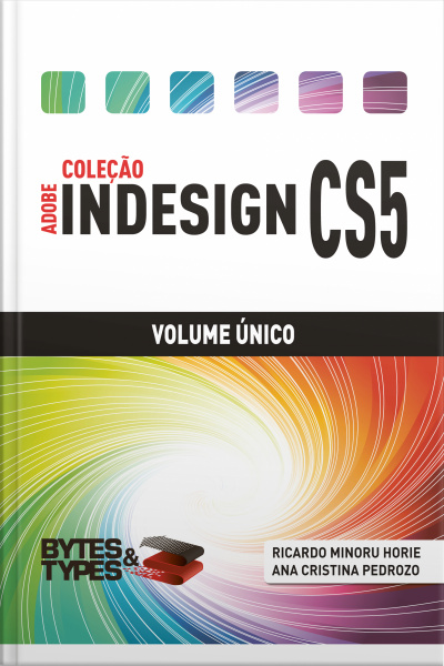 Coleção Adobe Indesign Cs5 - Volume Único
