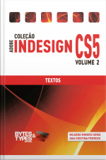 Coleção Adobe Indesign Cs5 - Textos
