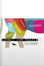 Carnes Com Prazer 2: Coxão Duro, Coxão Mole, Fraldinha, Maminha, Ossobuco E Patinho