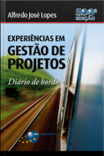 Experiências Em Gestão De Projetos - Diário De Bordo