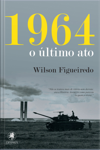 1964 - O Último Ato