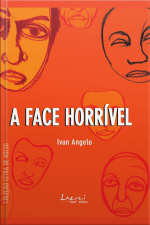 A Face Horrível