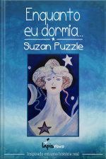 Enquanto Eu Dormia...