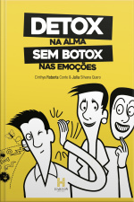 Detox Na Alma Sem Botox Nas Emoções