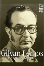 Gilvan Lemos: O Último Capítulo: Coleção Memória