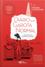 Diário De Uma Garota Normal: Um Relato Em Palavras E Imagens