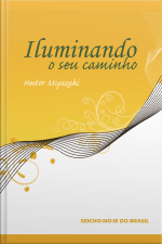 Iluminando O Seu Caminho