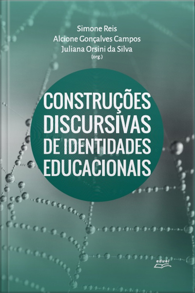 Construções Discursivas De Identidades Educacionais