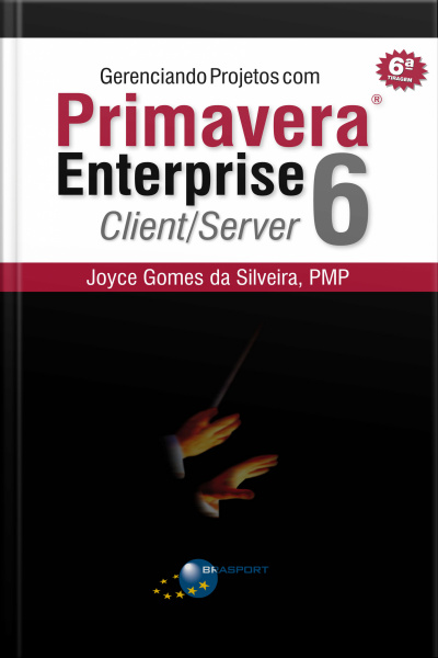 Gerenciando Projetos Com Primavera Enterprise 6 - Client/server