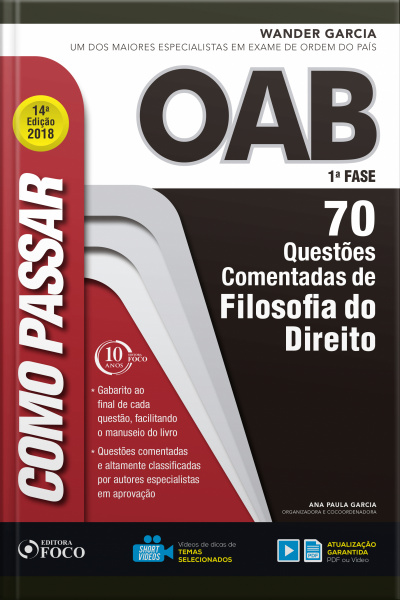 Como Passar Na Oab 1ª Fase: Filosofia Do Direito: 70 Questões Comentadas