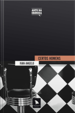 Certos Homens: Ivan Angelo