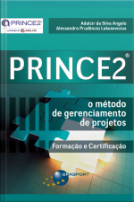 Prince2®: O Método De Gerenciamento De Projetos