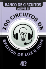 100 Circuitos De Efeitos De Luz E Som