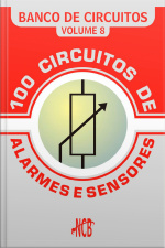 100 Circuitos De Alarmes E Sensores