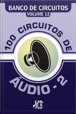 100 Circuitos De Áudio - 2