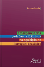 Emergência Dos Padrões Silábicos Na Aquisição Do Português Brasileiro