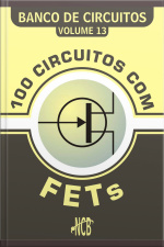 100 Circuitos Com Fets