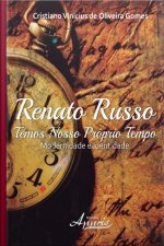 Renato Russo - Temos Nosso Próprio Tempo