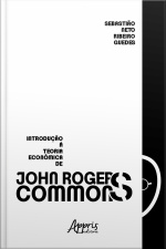 Introdução À Teoria Econômica De John R. Commons