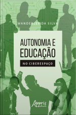Autonomia E Educação No Ciberespaço