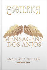 Mensagens Dos Anjos: Esotérica