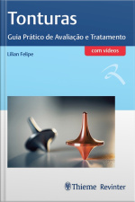 Tonturas: Guia Prático De Avaliação E Tratamento