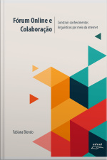 Fórum Online E Colaboração:: Construir Conhecimentos Linguísticos Por Meio Da Internet