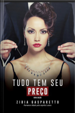 Tudo Tem Seu Preço: Nova Edição