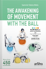 The Awakening Of Movement With The Ball