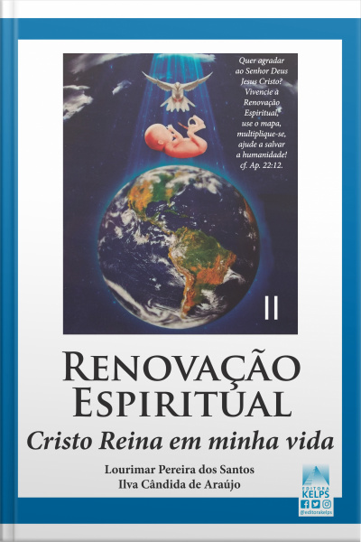 Renovação Espiritual: Cristo Reina Em Minha Vida