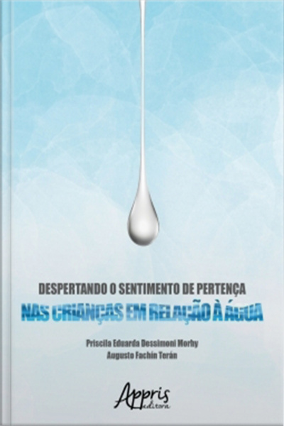 Despertando O Sentimento De Pertença Nas Crianças Em Relação À Água
