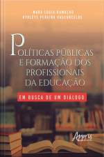 Políticas Públicas E Formação Dos Profissionais Da Educação: Em Busca De Um Diálogo