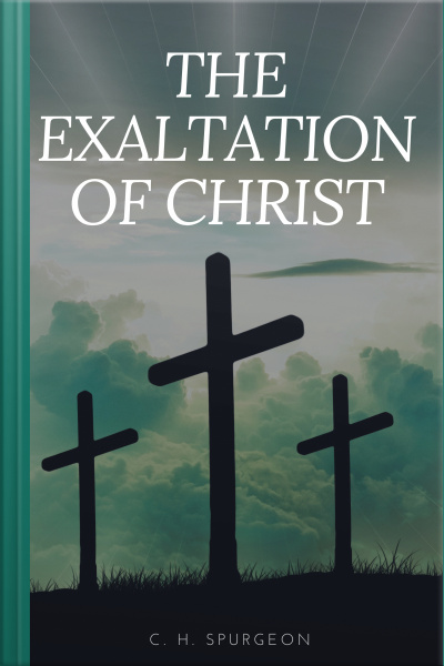 The Exaltation Of Christ