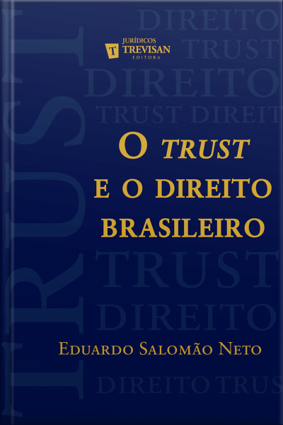 O Trust E O Direito Brasileiro