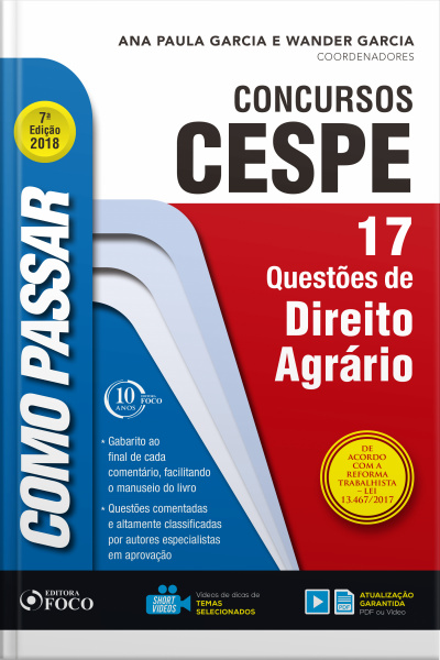 Como Passar Em Concursos Cespe: Direito Agrário: 17 Questões De Direito Agrário
