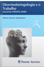 Otorrinolaringologia E O Trabalho: Incluindo Painpse (pair)