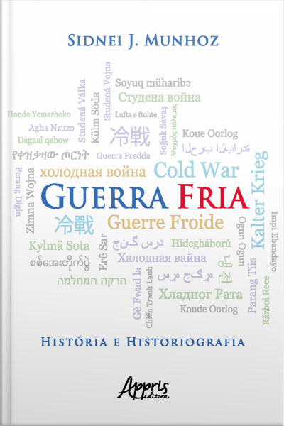 Guerra Fria História E Historiografia