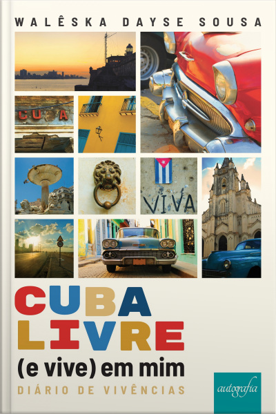 Cuba Livre (e Vive) Em Mim