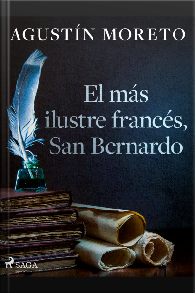 El Más Ilustre Francés, San Bernardo