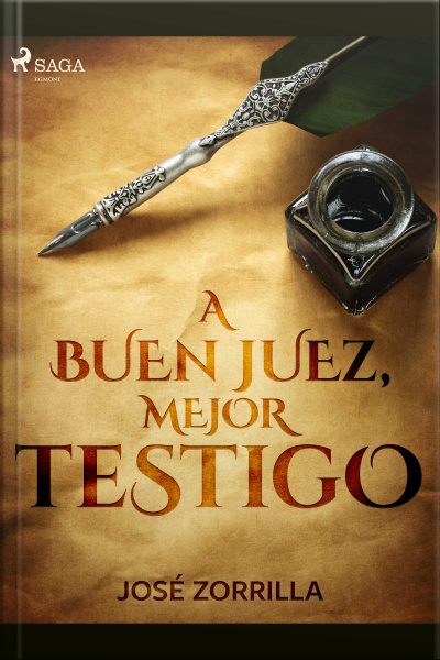 A Buen Juez, Mejor Testigo