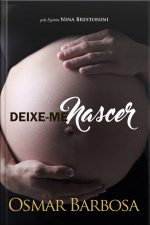 Deixe-me Nascer